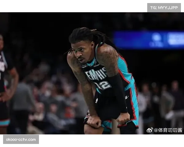 伤病更新:灰熊后卫莫兰特明日出战成疑,球队持球点压力与进攻效率受关注。 伤病更新:灰熊后卫莫兰特明日出战成疑,球队持球点压力与进攻效率受关注。